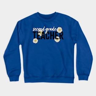 TEACHER SECOND GRADE Crewneck Sweatshirt